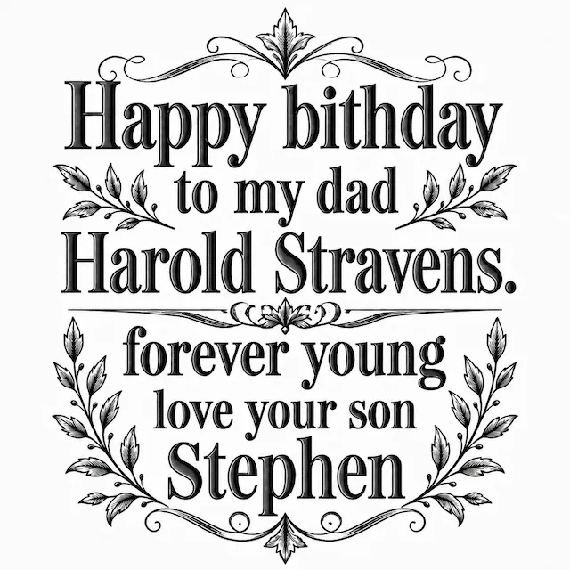 Happy Birthday to My Dad