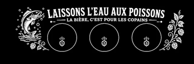 Laissons l’eau aux poissons 