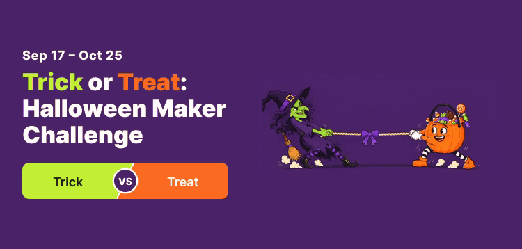 Trick or Treat: Halloween Maker Challenge, Sep 17 – Oct 25
