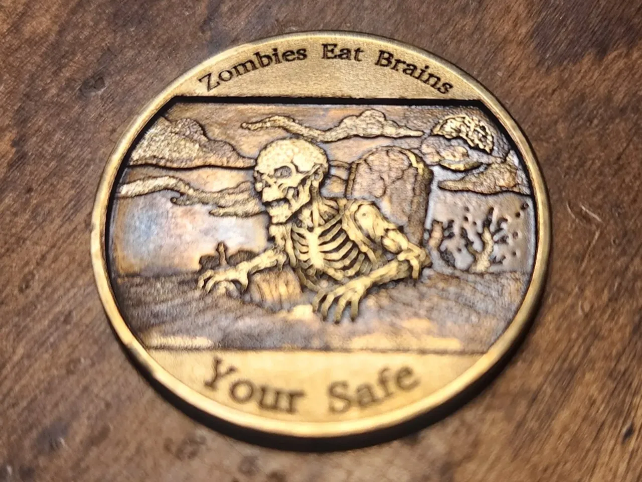 [Laser cut and engrave,Screen printing] Zombies Eat Brains Your Safe Challenge Coin