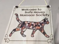 [Laser cut and engrave,Inkjet printing] Safe Haven Humane Society Welcome Sign with Cat Silhouette