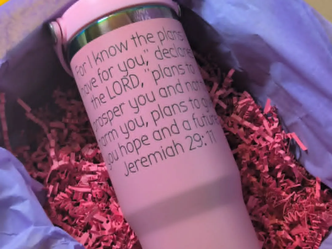 Bible Verse, Jeremiah 29:11 Tumbler- 30oz