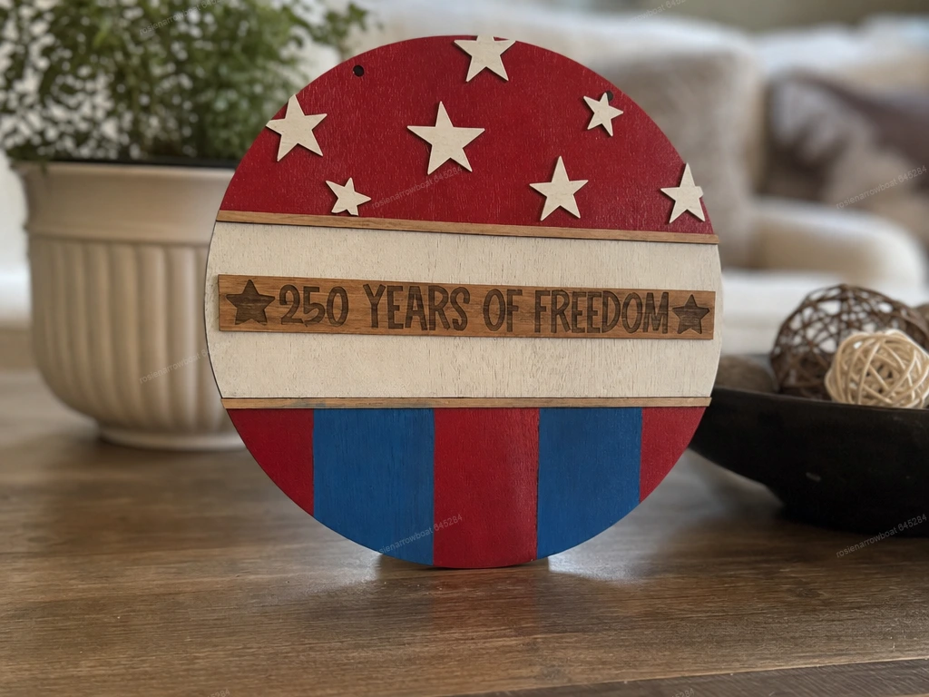250 Years of Freedom Patriotic Round Wall Sign