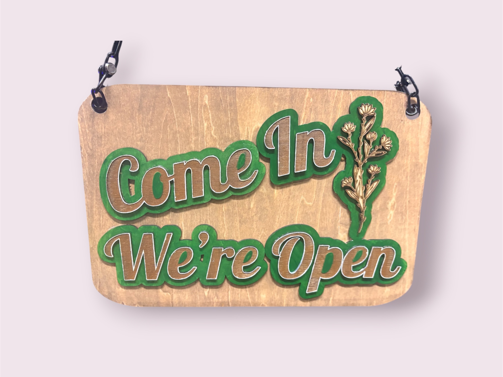 3-D Come In We're Open Hanging Business Sign with Floral Accent