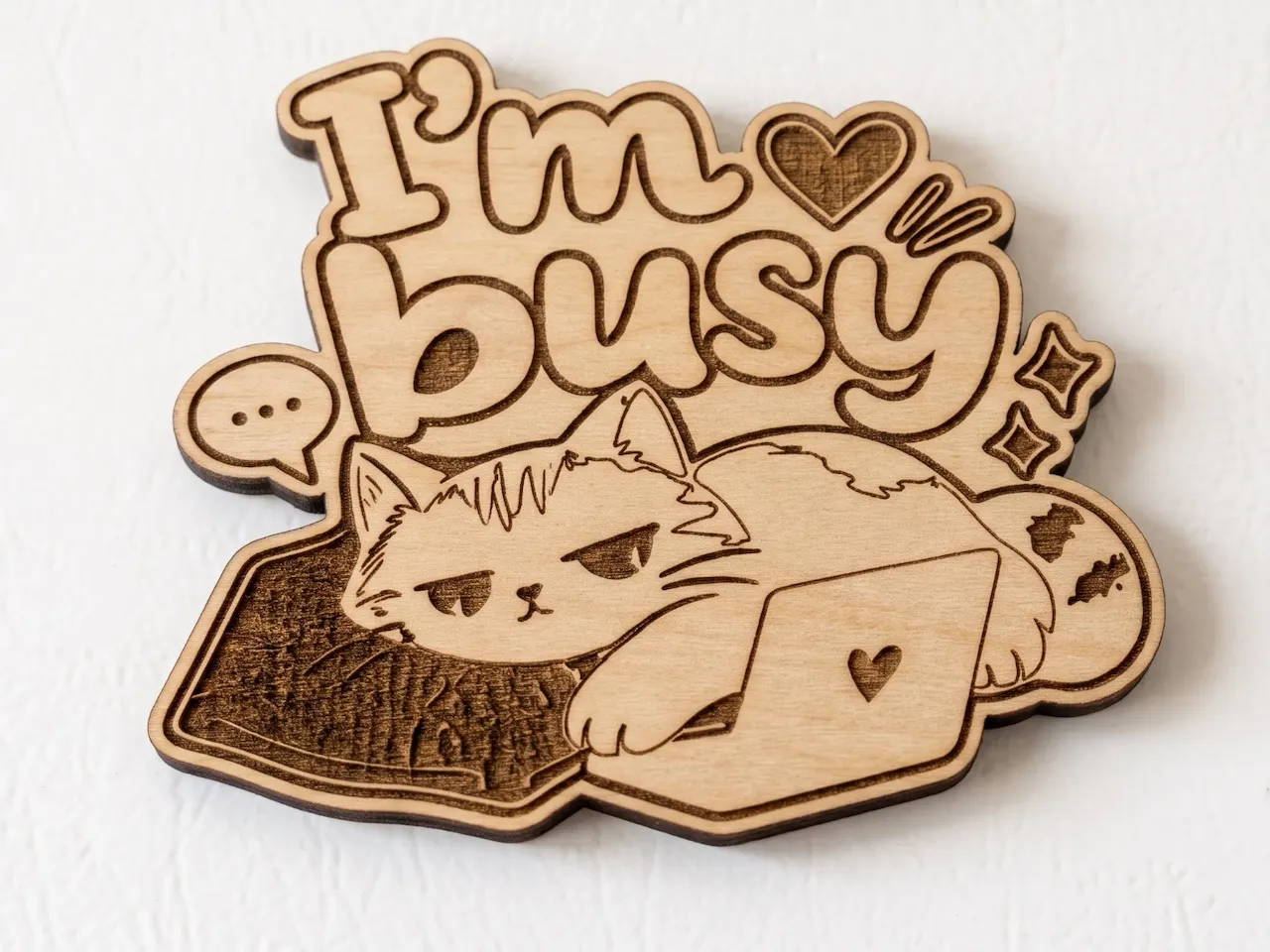 [Laser cut and engrave] I'm Busy Cat with Laptop Wooden Magnet