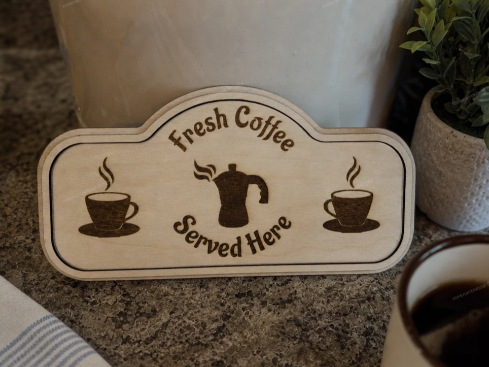Fresh Coffee Served Here Wooden Kitchen Sign