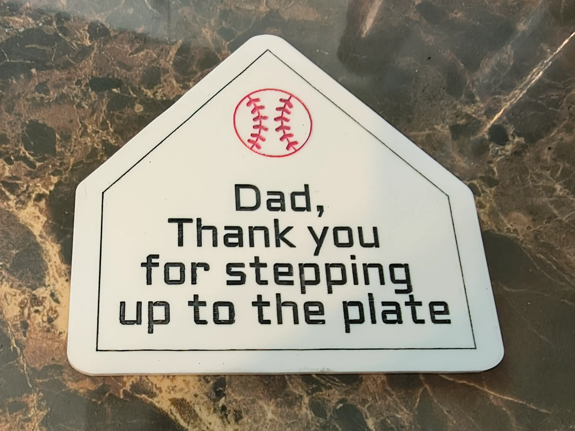 Baseball Home Plate Sign for Dad with Stepping Up to the Plate Quote