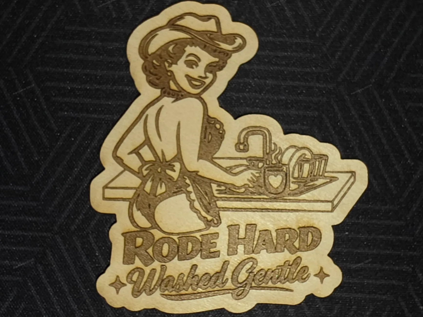 Rode Hard Washed Gentle Pinup Cowgirl Wooden Magnet