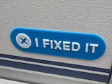 [Laser cut and engrave] I Fixed It Blue and White Adhesive Sign