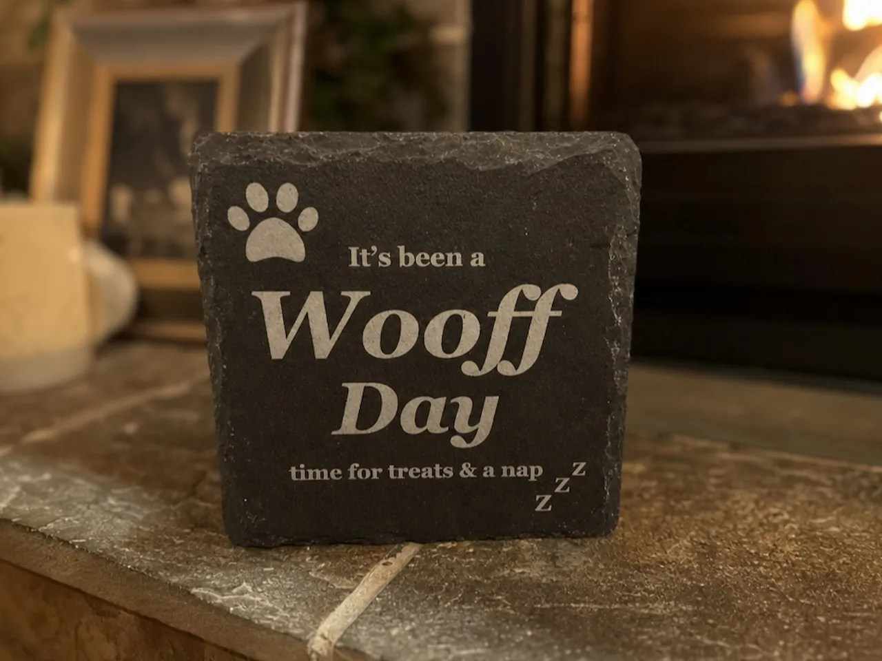[Laser cut and engrave] It's Been a Wooff Day Slate Sign with Paw Print