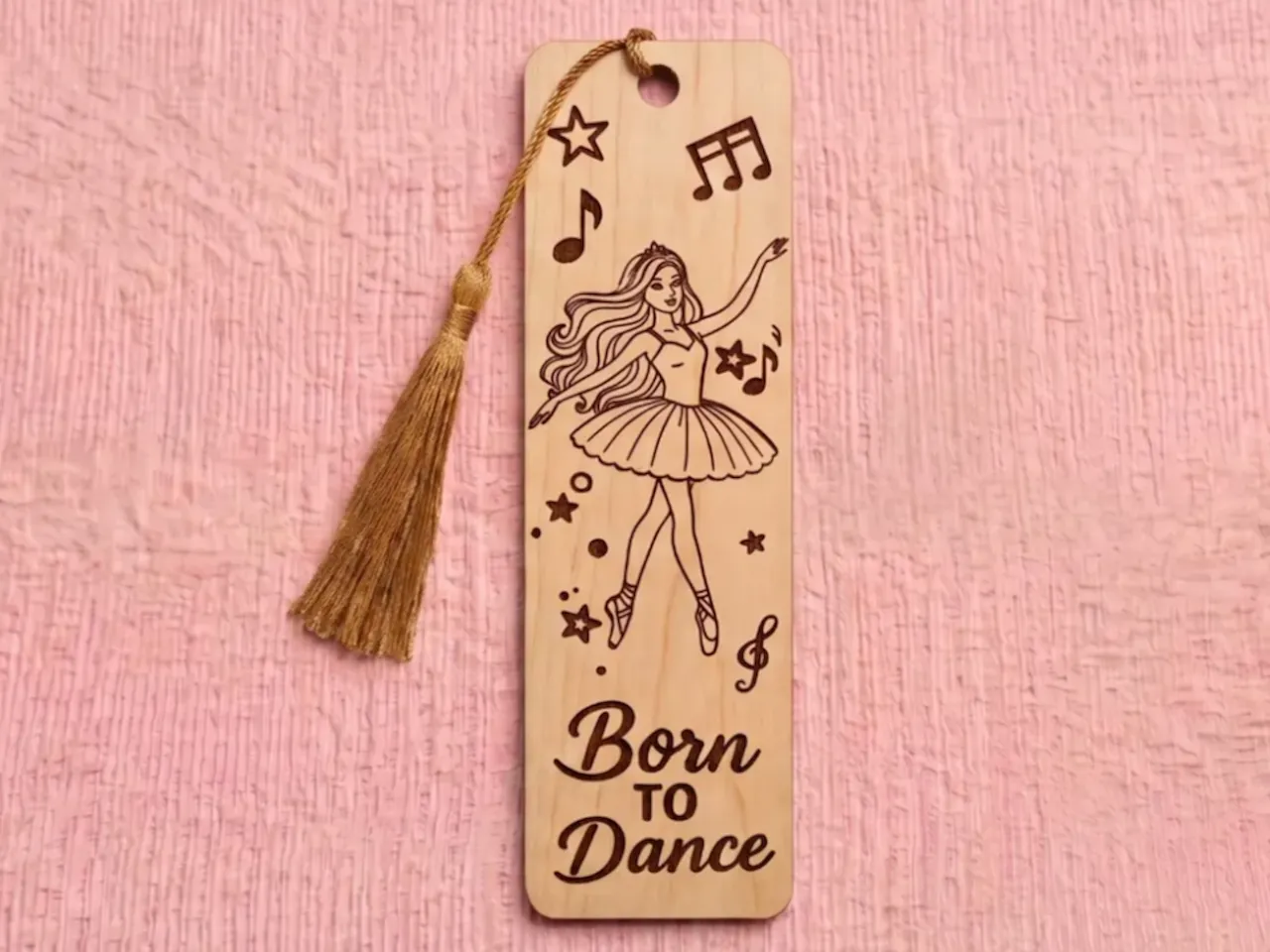 [Laser cut and engrave] Born to Dance Ballerina Wooden Bookmark