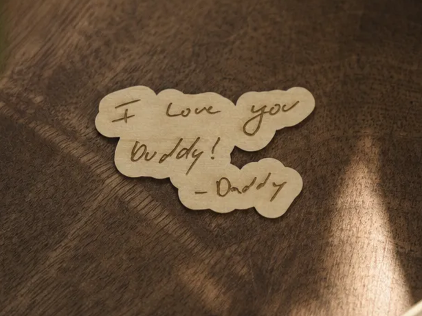 Wooden Cutout Featuring Handwritten I Love You Buddy Note
