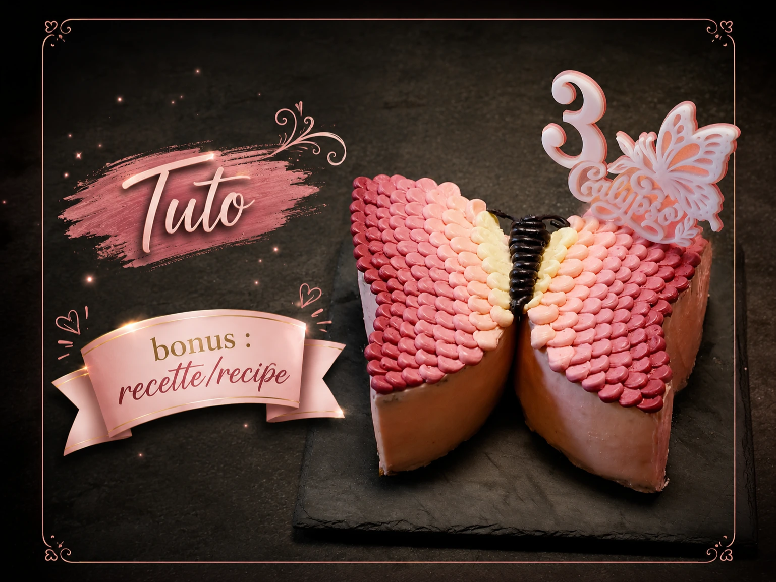 Tutoriel personnalisation - créer son Topper cake papillon - Recette en bonus