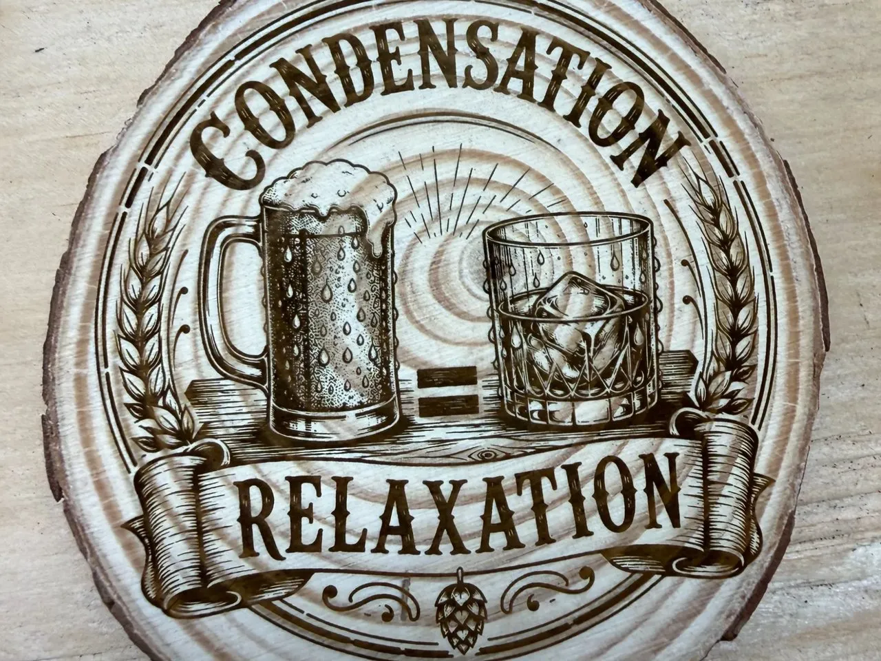 [Laser cut and engrave] Condensation Equals Relaxation Wooden Drink Coaster with Beer and Whiskey Glass Illustration