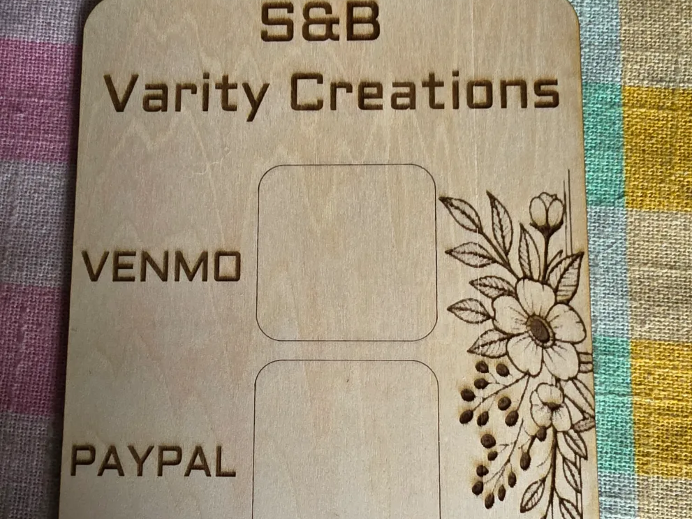 S&B Varity Creations Venmo and PayPal Payment QR Code Display Sign