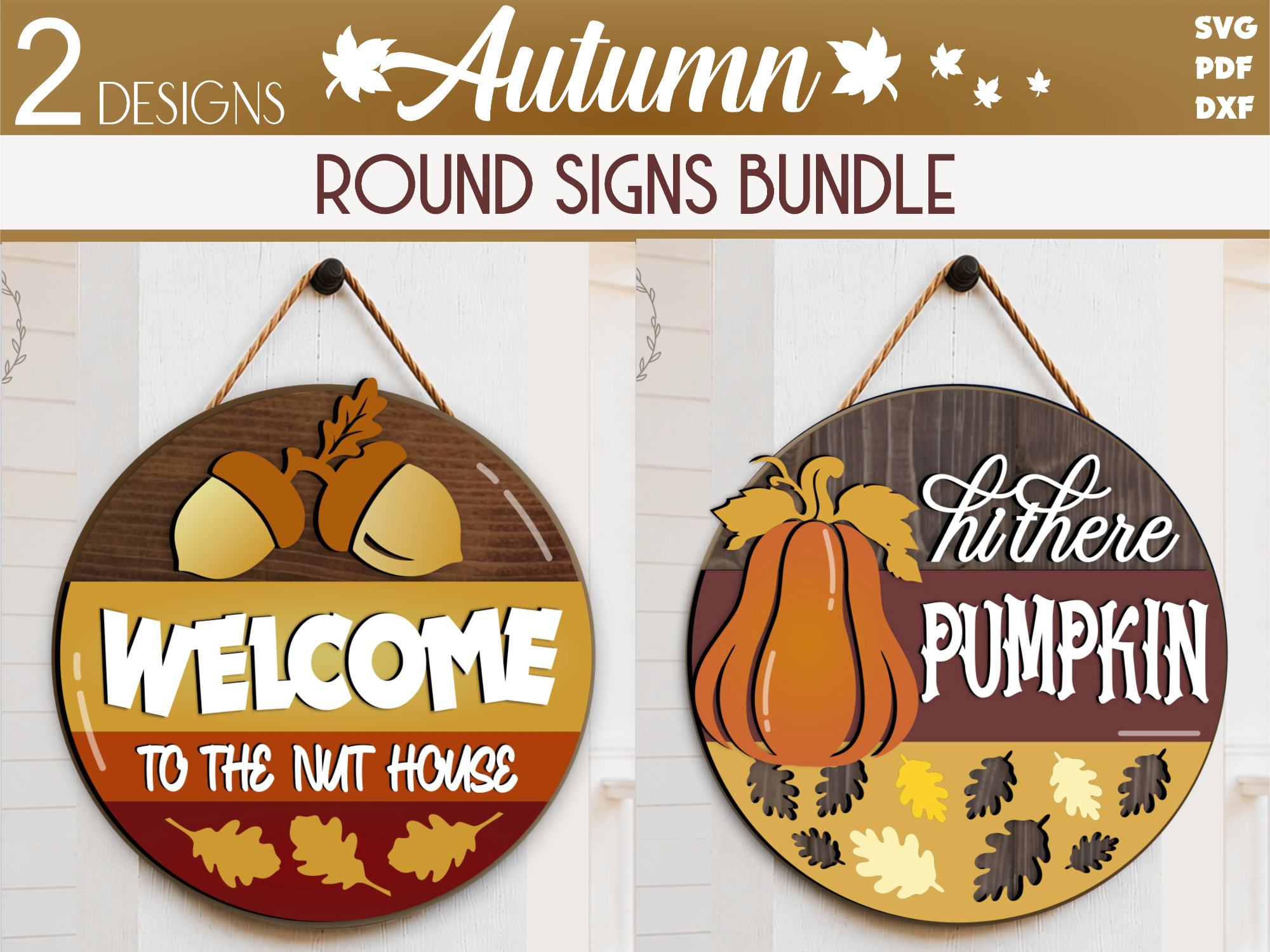 Fall Welcome Sign SVG Bundle, Welcome to our Nut House Sign, Pumpkin Door Hanger, Autumn Front Door Decor, Laser Cut Filefor Glowforge, CNC