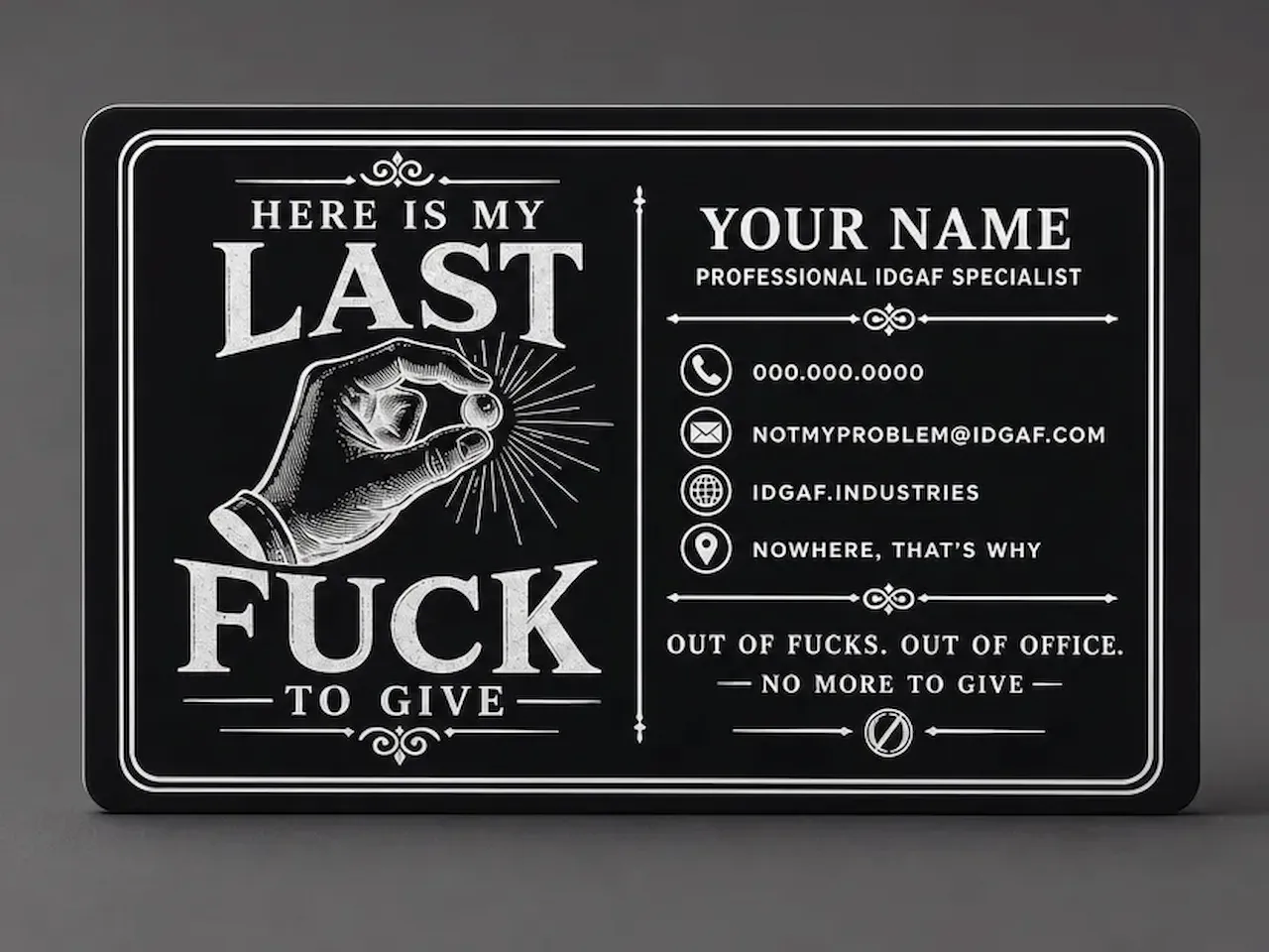 [Laser cut and engrave] Humorous Novelty Business Card with Sarcastic Text