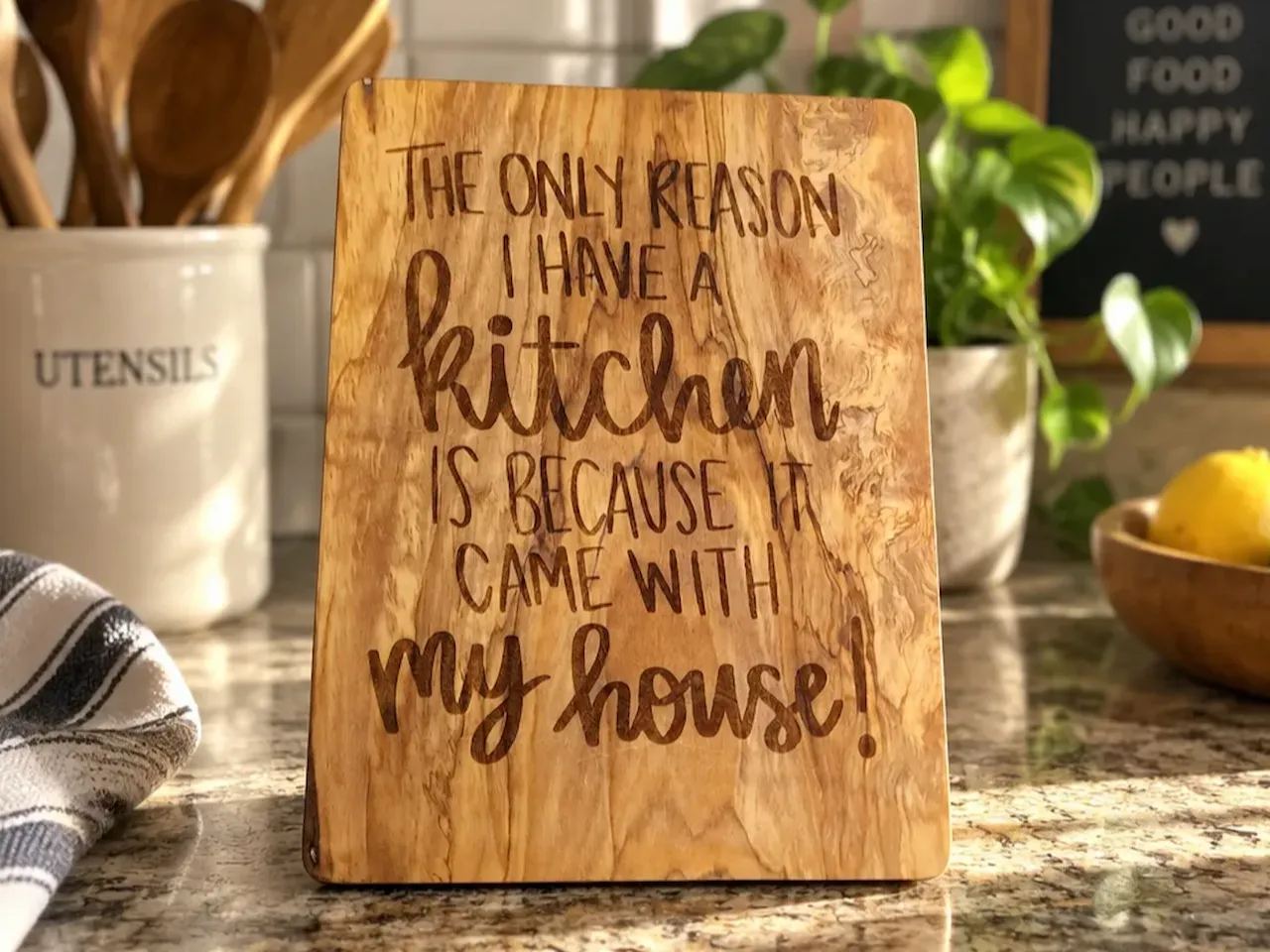 [Laser cut and engrave] Wooden Cutting Board with Funny Kitchen Quote
