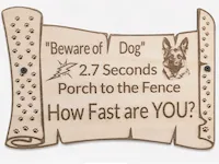 [Laser cut and engrave] "Lighting Fast" Beware of Dog Sign.