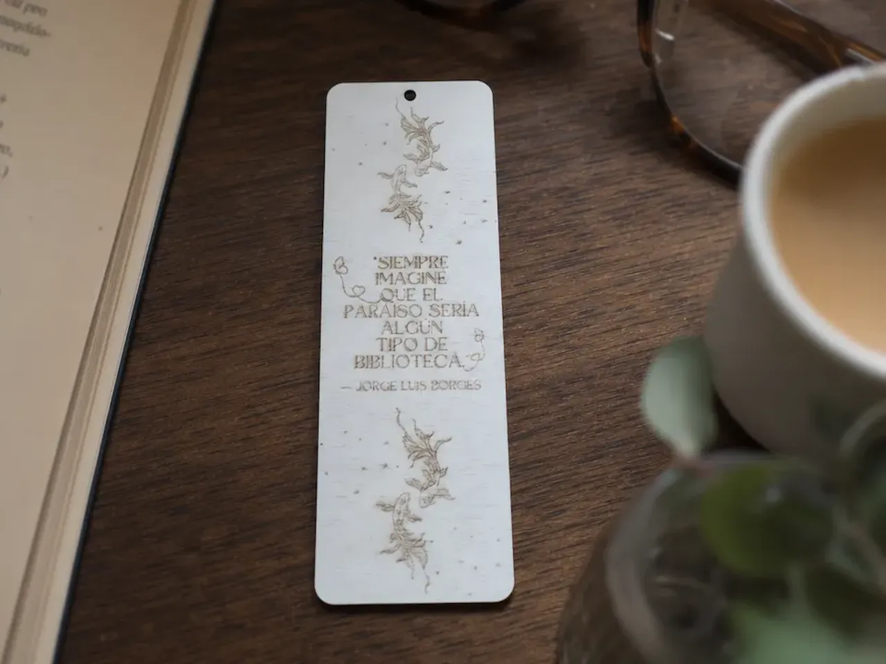 [Laser cut and engrave] Marcapáginas de madera con cita literaria de Jorge Luis Borges